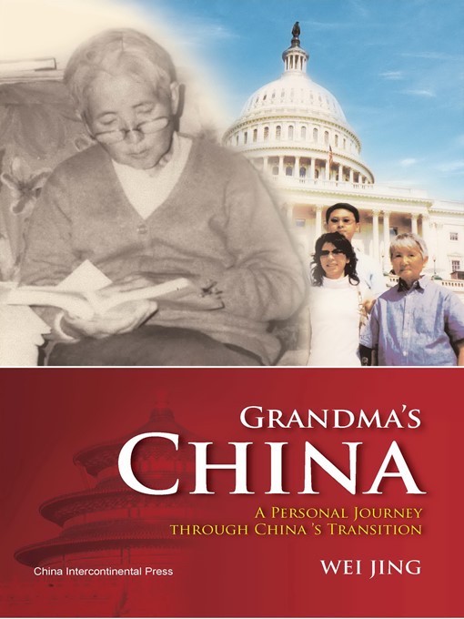 Title details for 外婆的中国（Grandma's China） by Wei Jing - Available